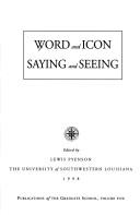 Cover of: Word and Icon: Saying and Seeing (Publications of the Graduate School, Volume 5)