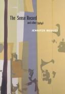Cover of: The Sense Record and Other Poems by Jennifer Moxley