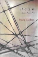 Cover of: Haze: Essays, Poems, Prose