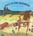 Cover of: Race to the moonrise by Sally Crum