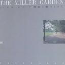 Cover of: The Miller Garden by Gary R. Hilderbrand
