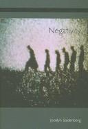 Cover of: Negativity (Atelos) | Jocelyn Saidenberg