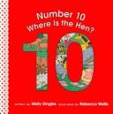 Cover of: Number 10: Where Is The Hen? (Community of Counting)
