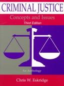 Cover of: Criminal justice: concepts and issues : an anthology