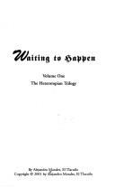 Cover of: Waiting to Happen by Alejand Morales, Alejand Morales