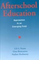 Cover of: Afterschool Education: Approaches to an Emerging Field