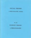 Cover of: Feminist theory: a bibliography