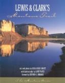 Cover of: Lewis and Clark's Montana Trail by Rick Graetz, Susie Beaulaurier Graetz