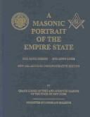 Cover of: A Masonic Portrait of the Empire State: 2002 Anno Domini, 6002 Anno Lucis