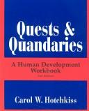 Quests & Quandaries by Carol W. Hotchkiss