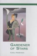 Cover of: Gardener of Stars