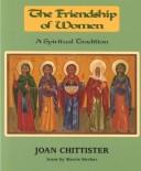 Cover of: The friendship of women: A spiritual tradition