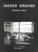 Cover of: Thomas Roma: Higher Ground