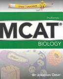 Cover of: Examkrackers MCAT Biology (Examkrackers) by Jonathan Orsay