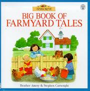 Cover of: Big Book of Farmyard Tales by Heather Amery
