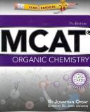 Examkrackers MCAT Organic Chemistry (Examkrackers) by Jonathan Orsay