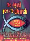 Cover of: The Devil Goes to Church by David Butts