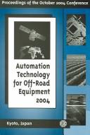 Cover of: Automation Technology For Off-road Equipment 2004 (Asae Publication)