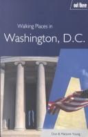 Cover of: Walking Places in Washington, Dc