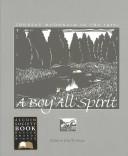Cover of: A Boy All Spirit: Thoreau Macdonald in the 1920s