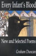 Cover of: Every infant's blood: new and selected poems