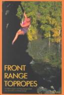 Cover of: Front Range Topropes | Fred Knapp