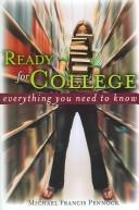 Cover of: Ready For College by Michael Pennock