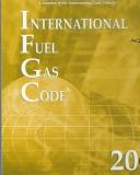 Cover of: International Fuel & Gas Code 2003: Looseleaf Version (International Fuel Gas Code)