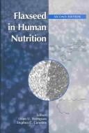 Cover of: Flaxseed in human nutrition