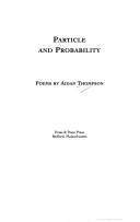 Particle and Probability by Aidan Thompson