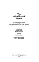 The John Metcalf papers by University of Calgary. Libraries.
