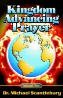 Cover of: Kingdom Advancing Prayer