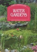 Cover of: Water Gardens (Firefly Gardener's Guide)