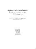 Cover of: La Lawng: Michif Peekishkwewin : The Heritage Language of the Canadian Metis, Volume One by 