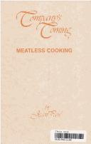 Cover of: Meatless Cooking (Company's Coming) by Jean Pare