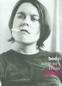 Cover of: Body: New Art from the UK (Art Catalogue)