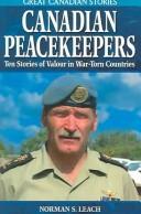 Cover of: Canadian Peacekeepers by Norman S. Leach