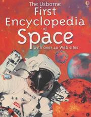 Cover of: The Usborne First Encyclopedia of Space