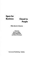 Cover of: Open for business, closed to people: Mike Harris's Ontario