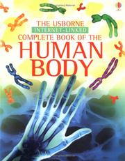 Cover of: The Usborne Internet-Linked Complete Book of the Human Body by Anna Claybourne