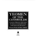 Yeomen of the Cotswolds by Eleanor Hodgman Porter, Eleanor Potter, Mary Abbott