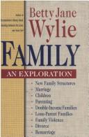 Cover of: Family by Betty Jane Wylie, Betty Jane Wylie