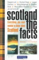 Cover of: Scotland the Facts: The Facts