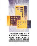 Cover of: Living in the city = | 