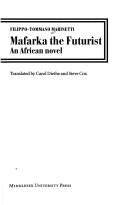 Matarka the Futurist by Filippo Tommaso Marinetti