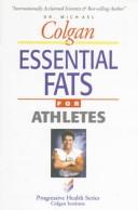 Cover of: Essential Fats for Athletes (Progressive Health Series)