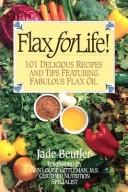 Flax for Life! by Jade Beutler