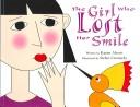 The Girl Who Lost Her Smile by Karim Alrawi