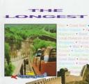 Cover of: The Longest (Armentrout, David, Fascinating Facts.)