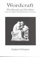 Cover of: Wordcraft by Stephen Pollington